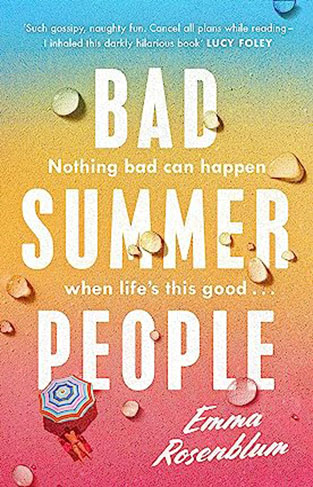 Bad Summer People